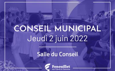 Conseil municipal du 2 juin 2022
