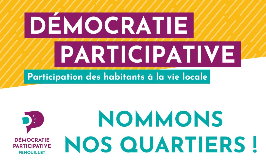 Démocratie participative : nommons nos quartiers !