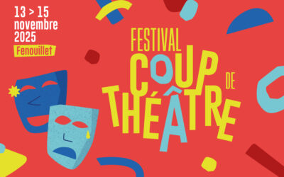 Quatrième édition du festival Coup de théâtre