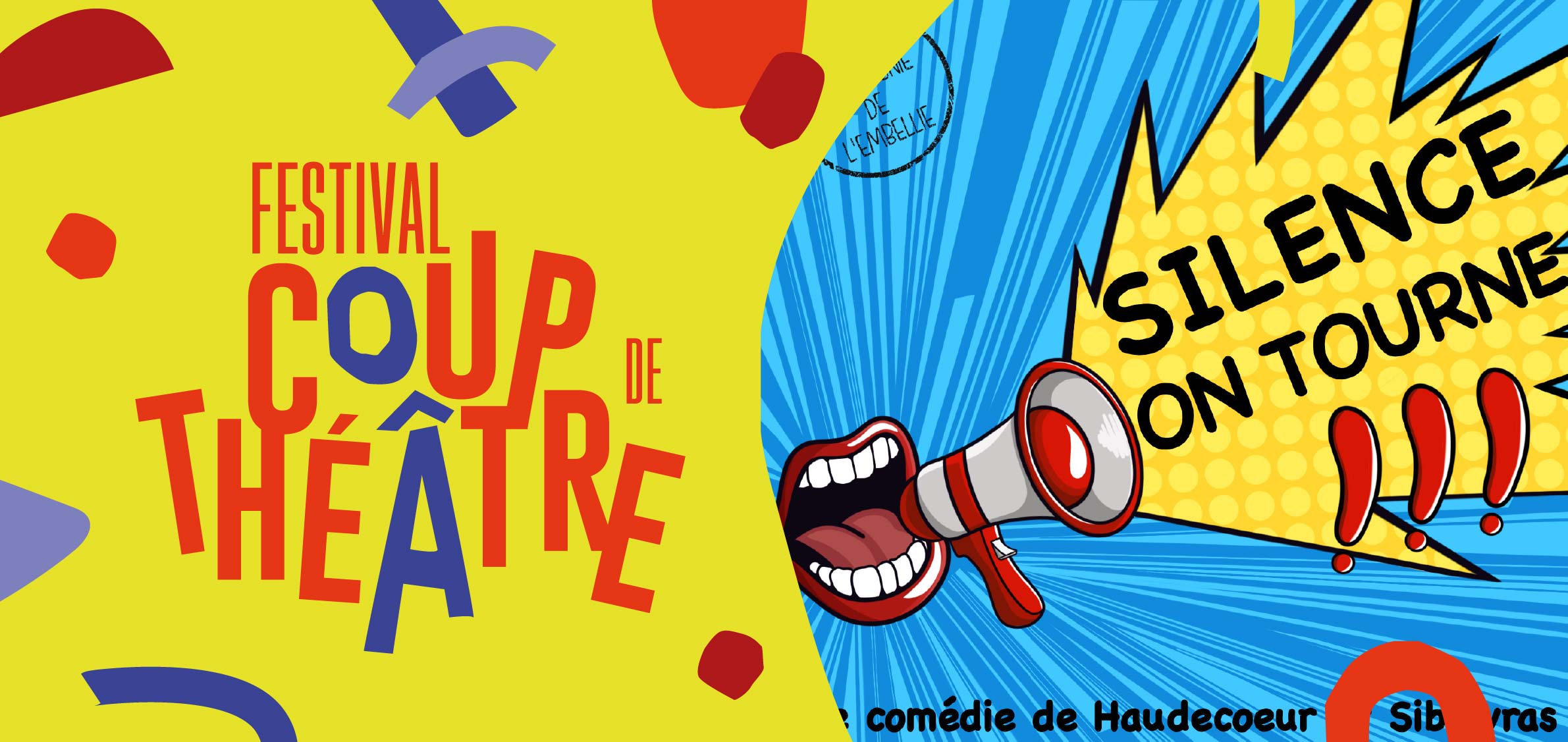 Festival Coup de théâtre : Silence on tourne